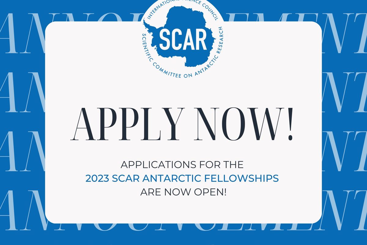 SCAR opens applications for  2023 Antarctic-related Fellowships